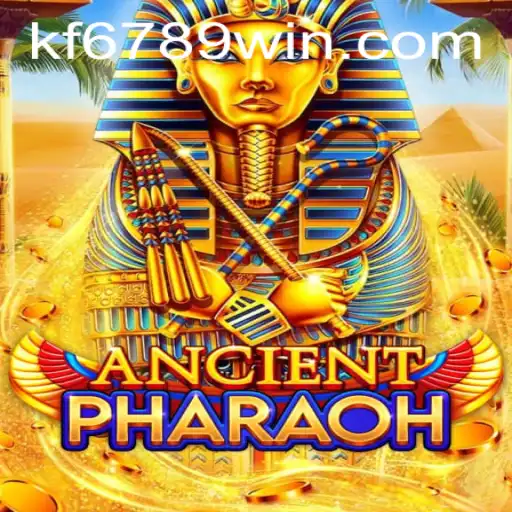 Exploring the Exciting World of AncientPharaoh: Unveiling the Secrets of KF6789.com