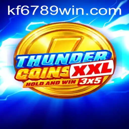 Explore the Exciting World of ThunderCoinsXxl on KF6789.com